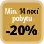 Zaplaťte minimálně 14 nocí a získáte 20% slevu.